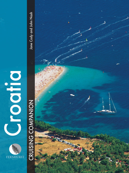 Title details for Croatia Cruising Companion by Jane Cody - Available